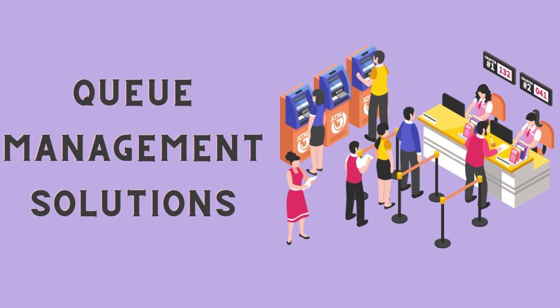 Queue Management Solutions: A Lifesaver for Small Businesses - Write ...